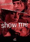 Show Me (2004)1.jpg